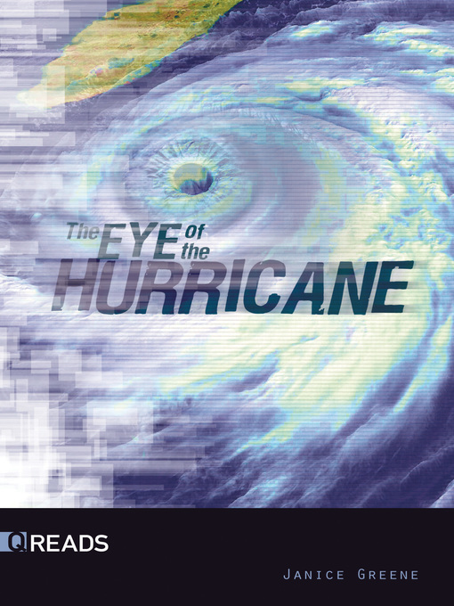 Title details for The Eye of the Hurricane by Janice Greene - Available